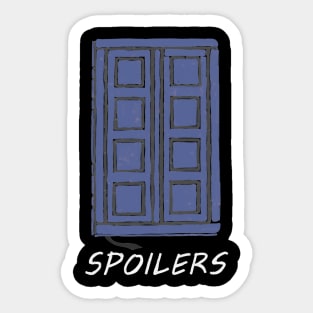 Spoilers Sticker